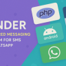 Zender - Ultimate Messaging Platform for SMS, WhatsApp & use Android Devices as SMS Gateways (SaaS)